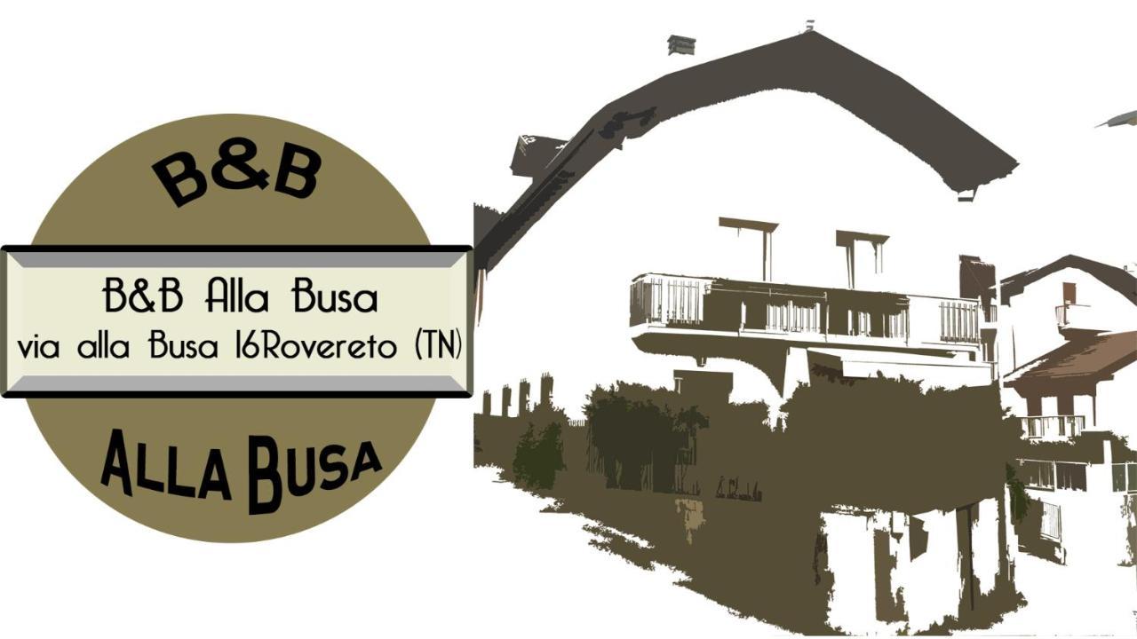 B&B Alla Busa Rovereto  Extérieur photo